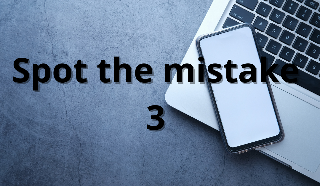 “Spot the Mistakes! 3 Common English Errors (and How to Fix Them)”
