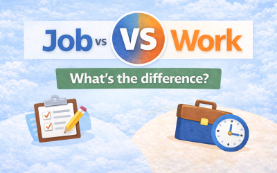 Job or work: What’s the Difference?