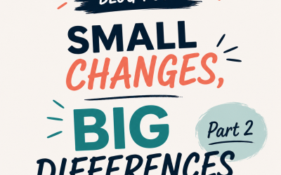 Part 2 -Small Changes, Big Differences in English